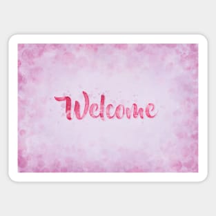 A Warm Welcome Sticker